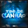 Maque、Brunão - Tiro de Canhão