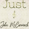 john mccormack《Plaisir D'amour (Remastered 2014)》[MP3/LRC]