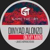 Dinyad Alonzo - On My Mind