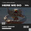 Kakha Tomadze - Here We Go