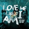 for KING & COUNTRY、Jordin Sparks、R3HAB - Love Me Like I Am (R3HAB Remix)