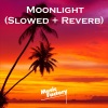 Music Factory - Moonlight (Slowed + Reverb)(Remix)