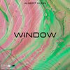 Albert Klein - Window (Original Mix)
