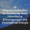 Meeresgeräusche、Meeres Rauschen、Entspannungsmusik Meer - Ruhe in Einsamkeit