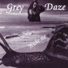 Grey Daze - What's In The Eye?
