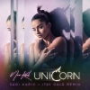 Noa Kirel、Sagi Kariv、Itay Galo - Unicorn (Sagi Kariv & Itay Galo Remix)