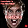 Romarin、Paul Cartey、Co - Breakout (feat. Paul Cartey)