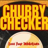 Chubby Checker - Lose-Your-Inhibitions Twist