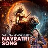 Sapna Awasthi、Kenisha - Navratri Song