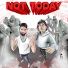 Versvs、GAWNE - Not Today (Explicit)