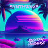 Synthwave Station - Electric Paradise