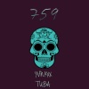YVNKXX、Tuba - 759 (Explicit)