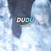 Gojo - Dudu Speed Up