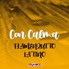 Yero Company、Flamenquito Latino - Con Calma (Rumba Mix)