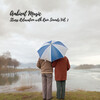 Essential Nature Sounds、Relaxing Music for Stress Relief、Nature Ambience - Eased into the Sky