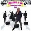 Barnes、Co - Take It Easy On Me Baby