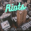 Kinkifunkie、Noizy《Riots (feat. Noizy)(Explicit)》[MP3/LRC]