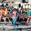 YAJ - Austin Powers (Explicit)