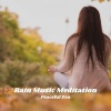 Rain is my Life、Rainforest Meditations、Meditation Music《Rain All Night for Better Sleep》[MP3/LRC]