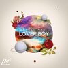 uncle mac - Lover Boy (Explicit)
