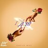 uncle mac - I Am (Explicit)