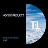 NOIYSE PROJECT - Not in My Road
