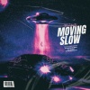 Gangsta Boo、Kholebeatz、La Chat - Moving Slow (Memphis Edit|Explicit)