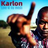 Karlon - Love ki nu mesti