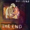 Villains - The End