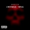 BRKLYN - Crooked Smile (Explicit)