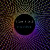 Techy 4 Eyes - Feel Closer
