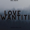 Bull Beats - Love Nwantit (Sped Up)(Remix)