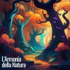 Suoni Naturali、Zona pura di suoni naturali、Natura Rilassante Suoni Collezione、Dormire Nella Natura - La Maestosità della Natura