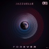 Jazzuelle - To Love