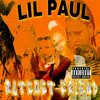 iamLilPaul - RATCHET FRIEND (Explicit)