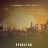 Rock Star - Y Comienza la Fiesta