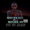 Master Nji、Wayzee405 - SEE ME AGAIN (feat. Wayzee405)