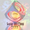 Luca De Maas - Aurora