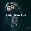 Vissur Rsa - Kere Hai Ere Hoo (Amapiano Official Audio )
