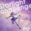 土屋李央、鈴木杏奈、日向未南、小倉唯 - Starlight challenge