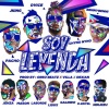 Pacho El Antifeka、Benny Benni、Chyno Nyno、DVICE、D-Enyel、Ninjiizu、Lisux、Jehza、Laborde、J-King y Maximan、Galindo Again、Gerardo Graupera、Carlos Andres Laborde Mendez、Yo Soy Mason - Soy Leyenda (Explicit)