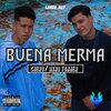 Cheru、Abad Tunner - Buena Merma (Explicit)