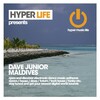 Dave Junior - Maldives (Original Mix)