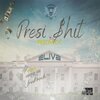 2Live、AMG SS、Fred Rock - Presi **** (feat. AMG SS & Fred Rock)(Remix|Explicit)
