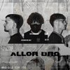 Monoton、K4RMA、Royal G - Allor brò (feat. ROYAL G & K4rma)(Explicit)