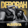 Deborah Music - Yalibapenya