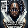 Mr. Wright、Chzbrgr、Oscar P《Making Love in the Club (Oscar P Rework)》[MP3/LRC]