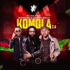 Vj Ice、Jermaino、Chimzy Kelly - Komola 2.0 (Remix)