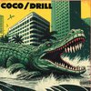 Pinchoche - COCO/DRILL
