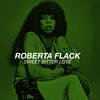Roberta Flack - To Love Somebody